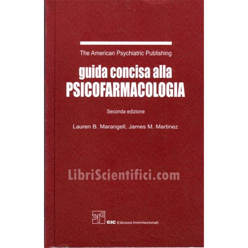 Guida concisa alla Psicofarmacologia - 2a Edizione